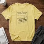 Canceled T-Shirt