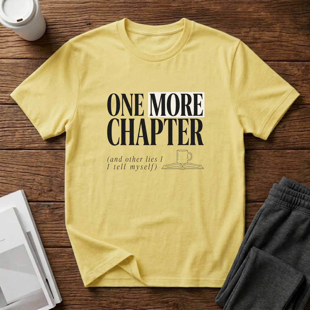 One Chapter More T-Shirt