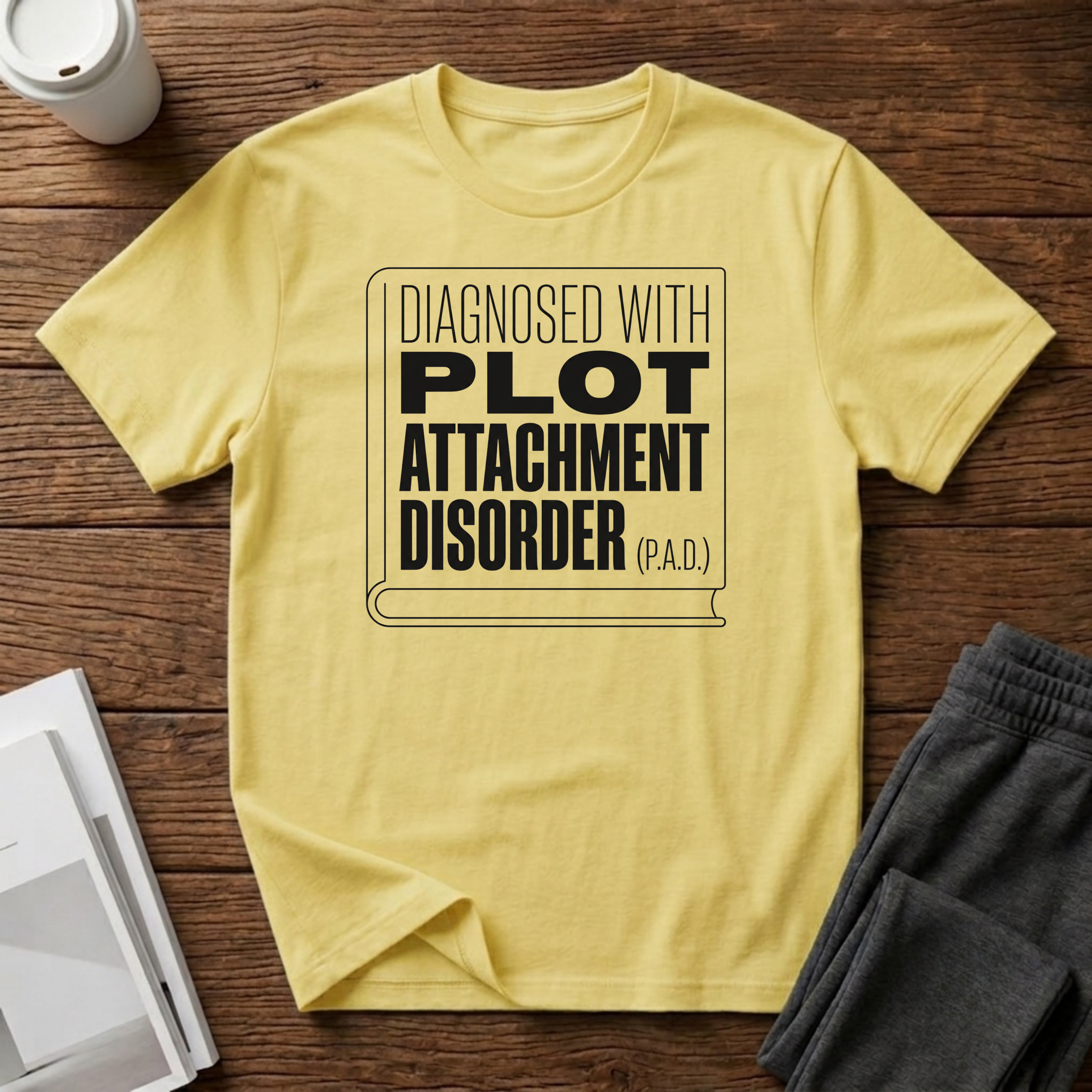 Diagnosis P.A.D. T-Shirt