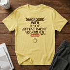 Diagnosed with P.A.D. T-Shirt
