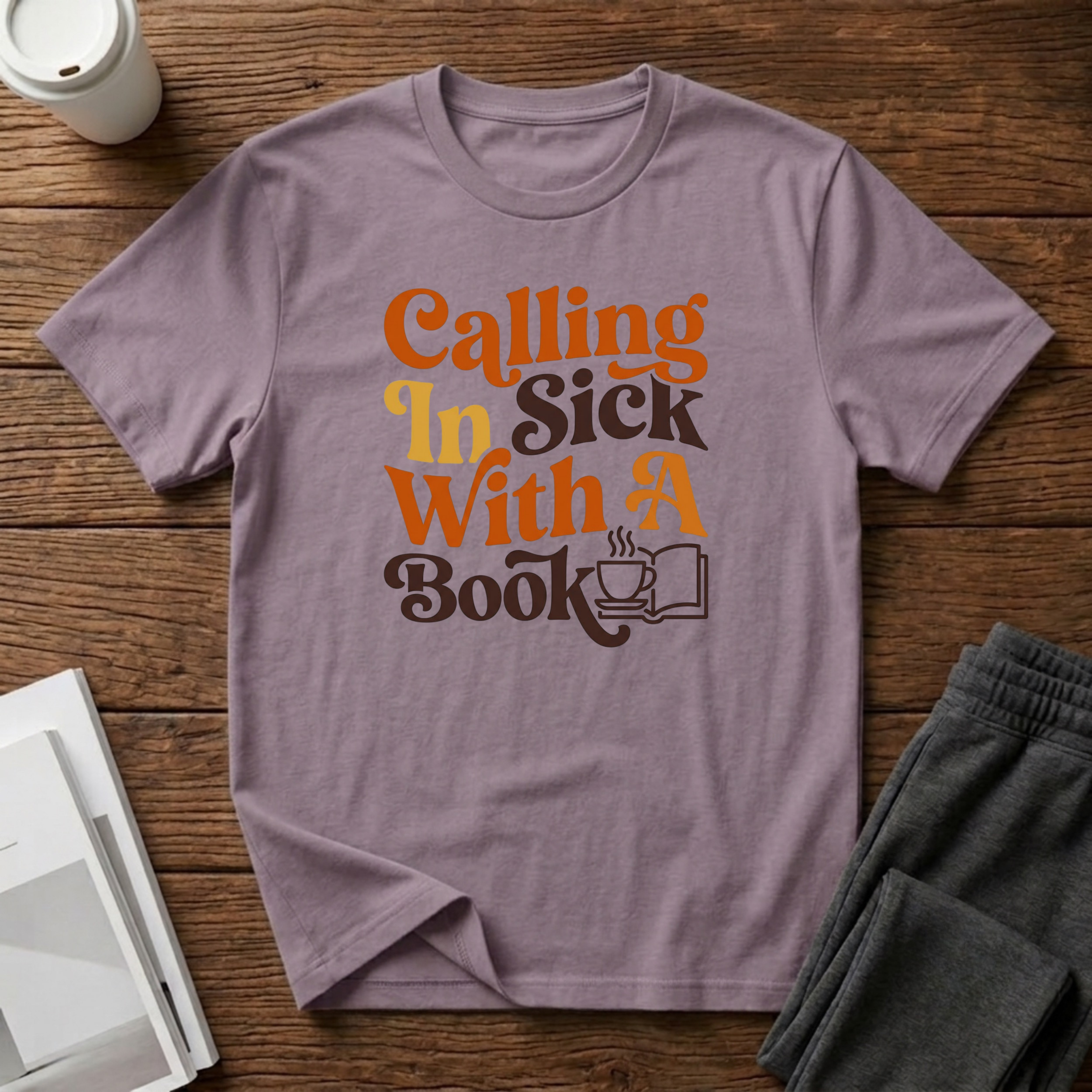Calling In Sick T-Shirt