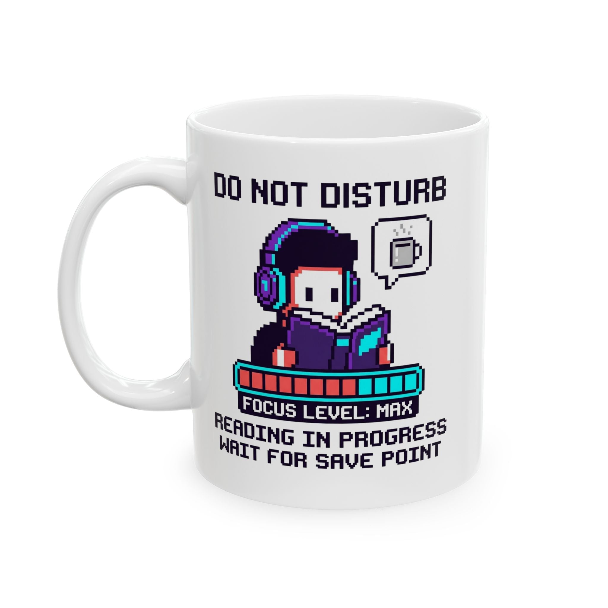 Do Not Disturb Mug, (11oz, 15oz)