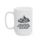 Tried Outside Mug, (11oz, 15oz)
