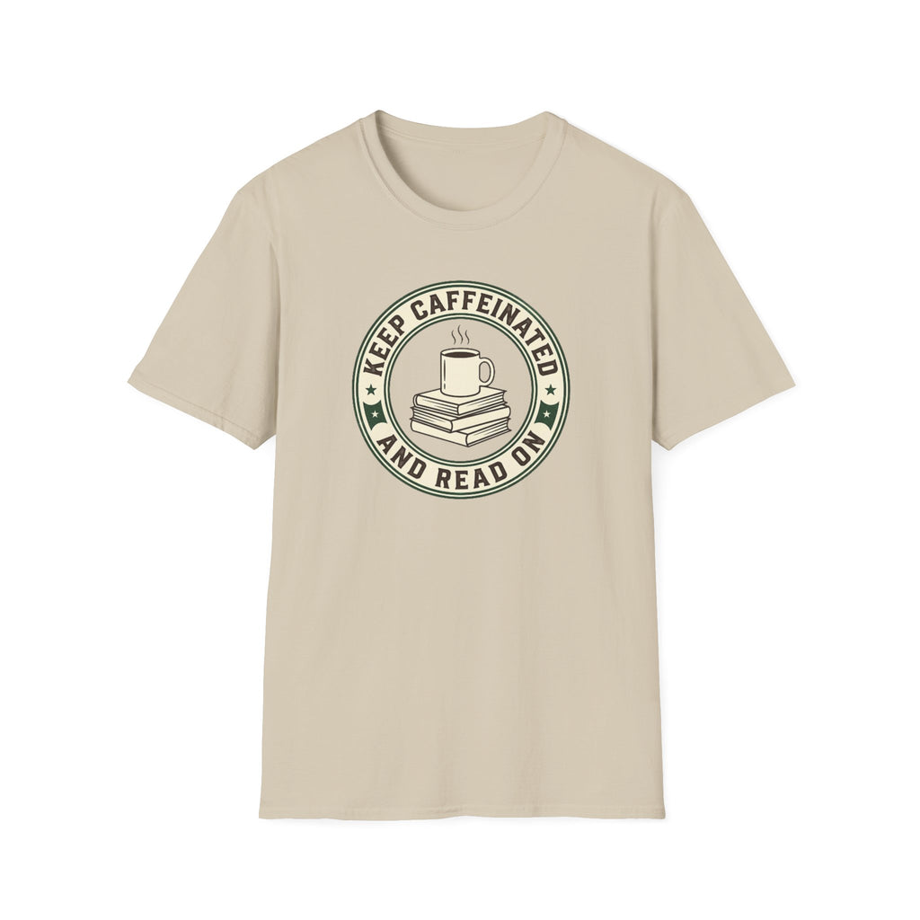 Keep Caffeinated T-Shirt