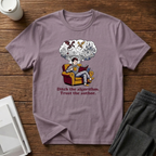 Ditch and Trust T-Shirt