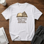 Exploring Alternatives T-Shirt