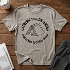 Extreme Indoor Hiking T-Shirt