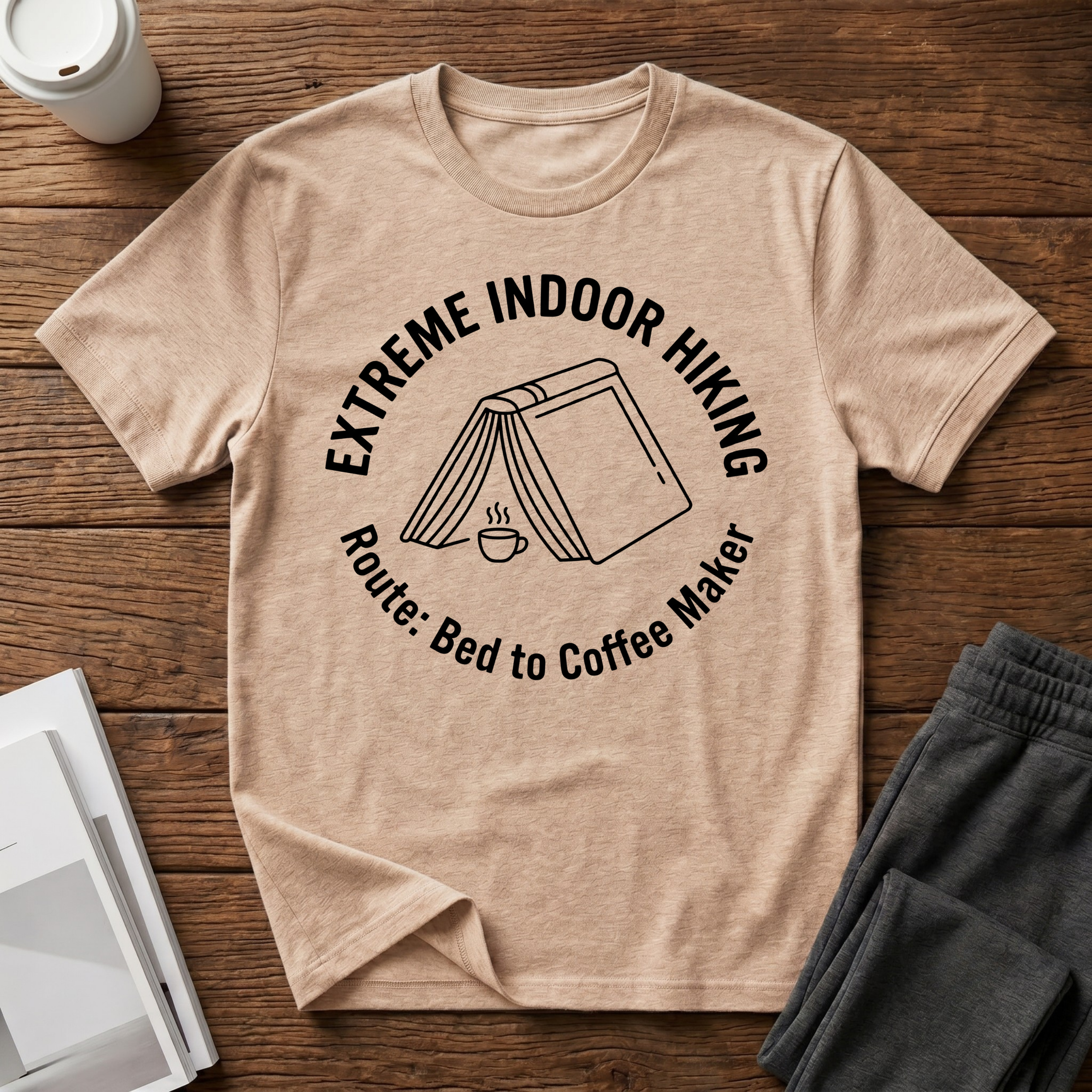 Extreme Indoor Hiking T-Shirt