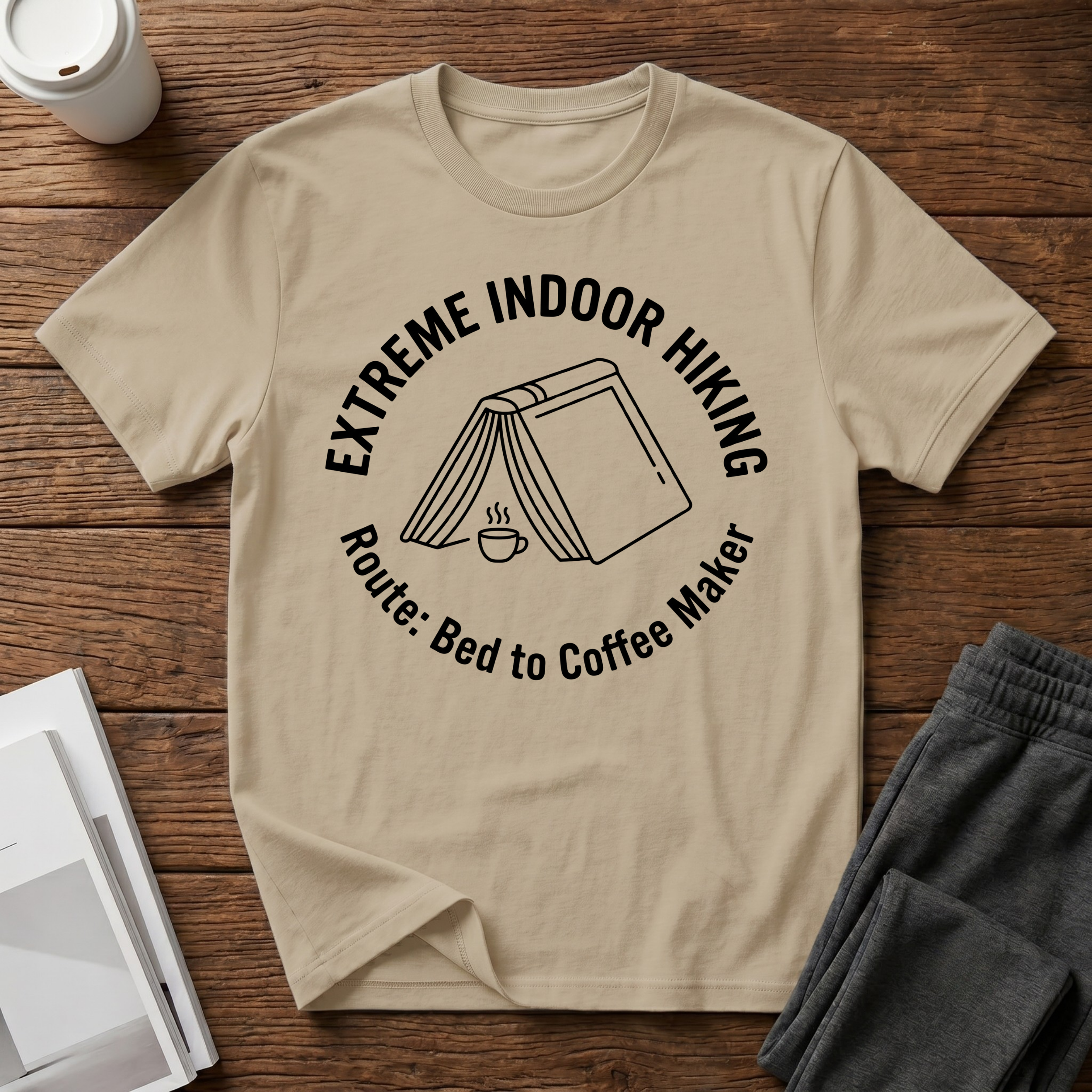 Extreme Indoor Hiking T-Shirt