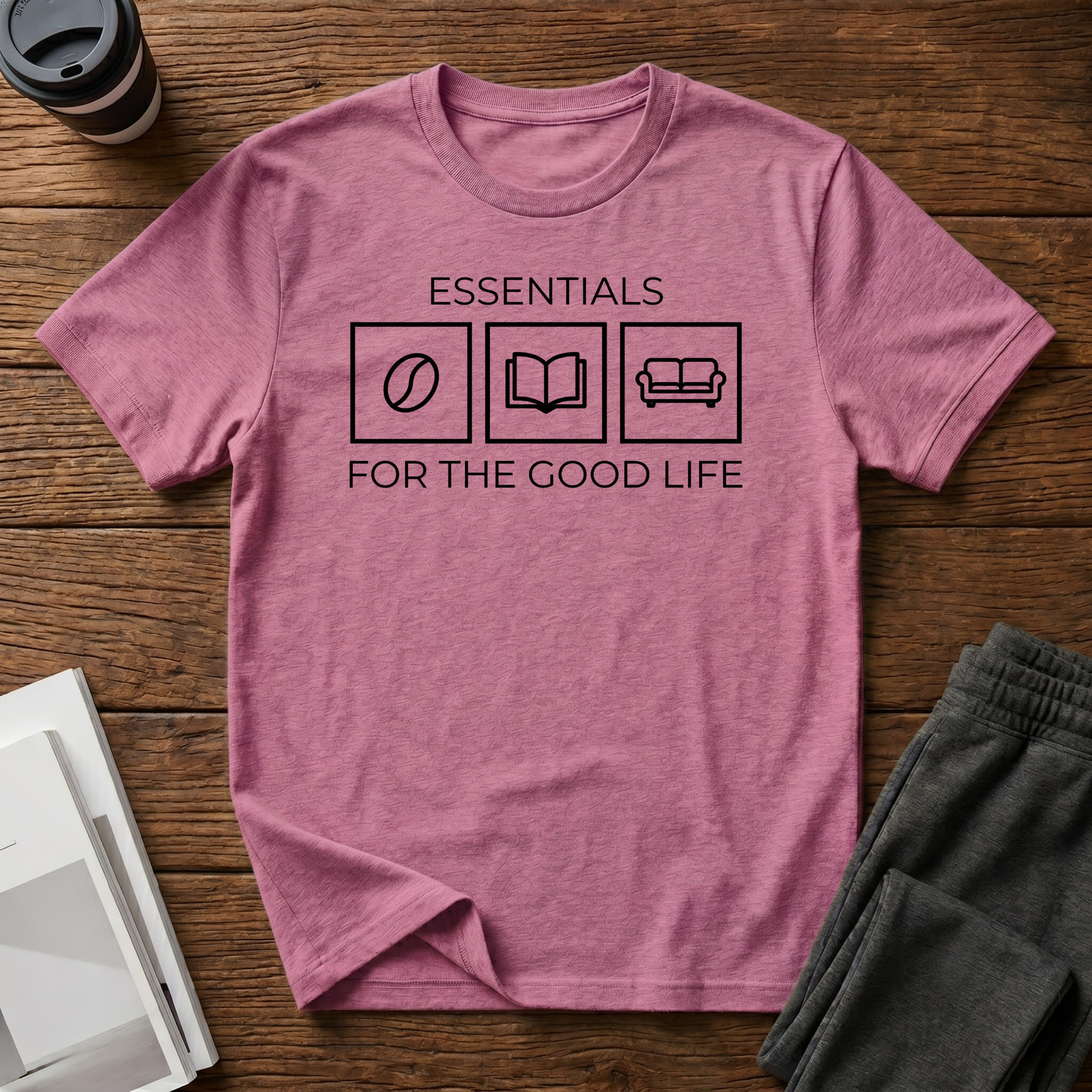 Good Life  T-Shirt
