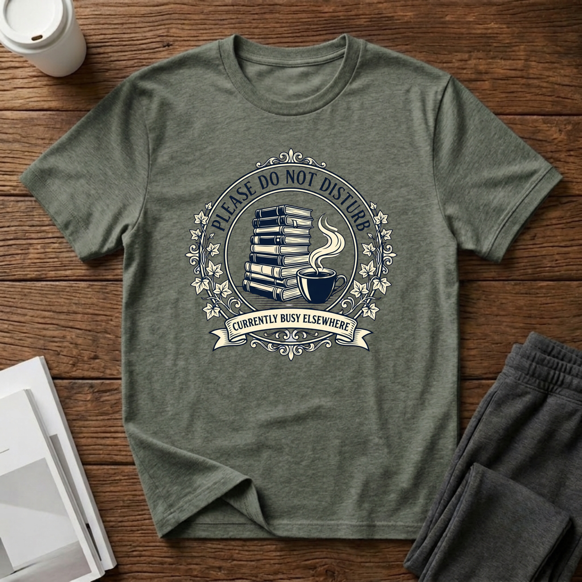 Busy Elsewhere T-Shirt