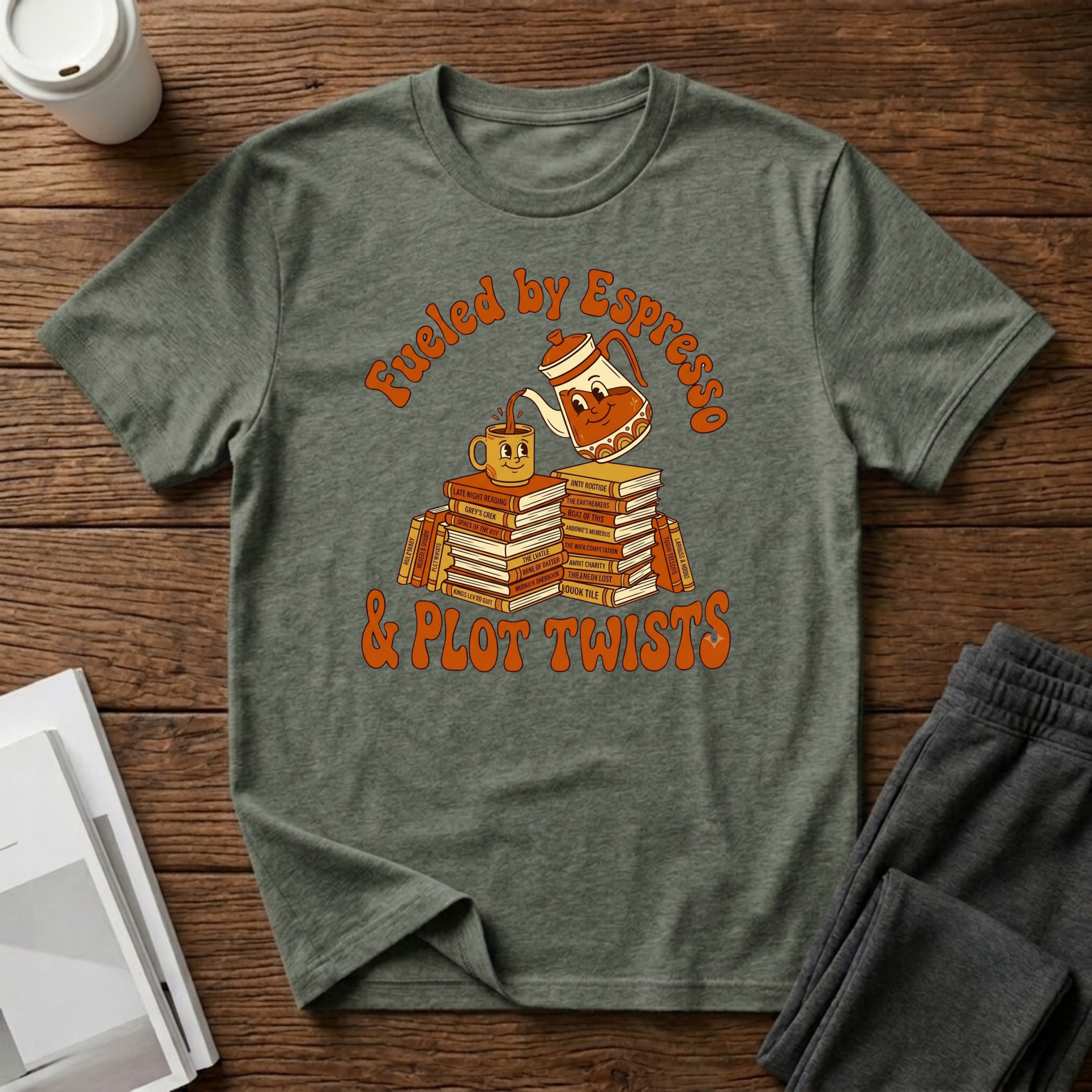 Fueled By Espresso and Plot Twists  T-Shirt