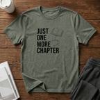 One More Chapter T-Shirt