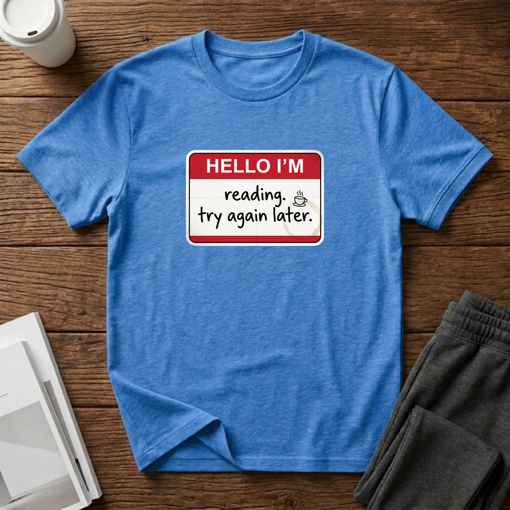 Hello I'm Reading T-Shirt
