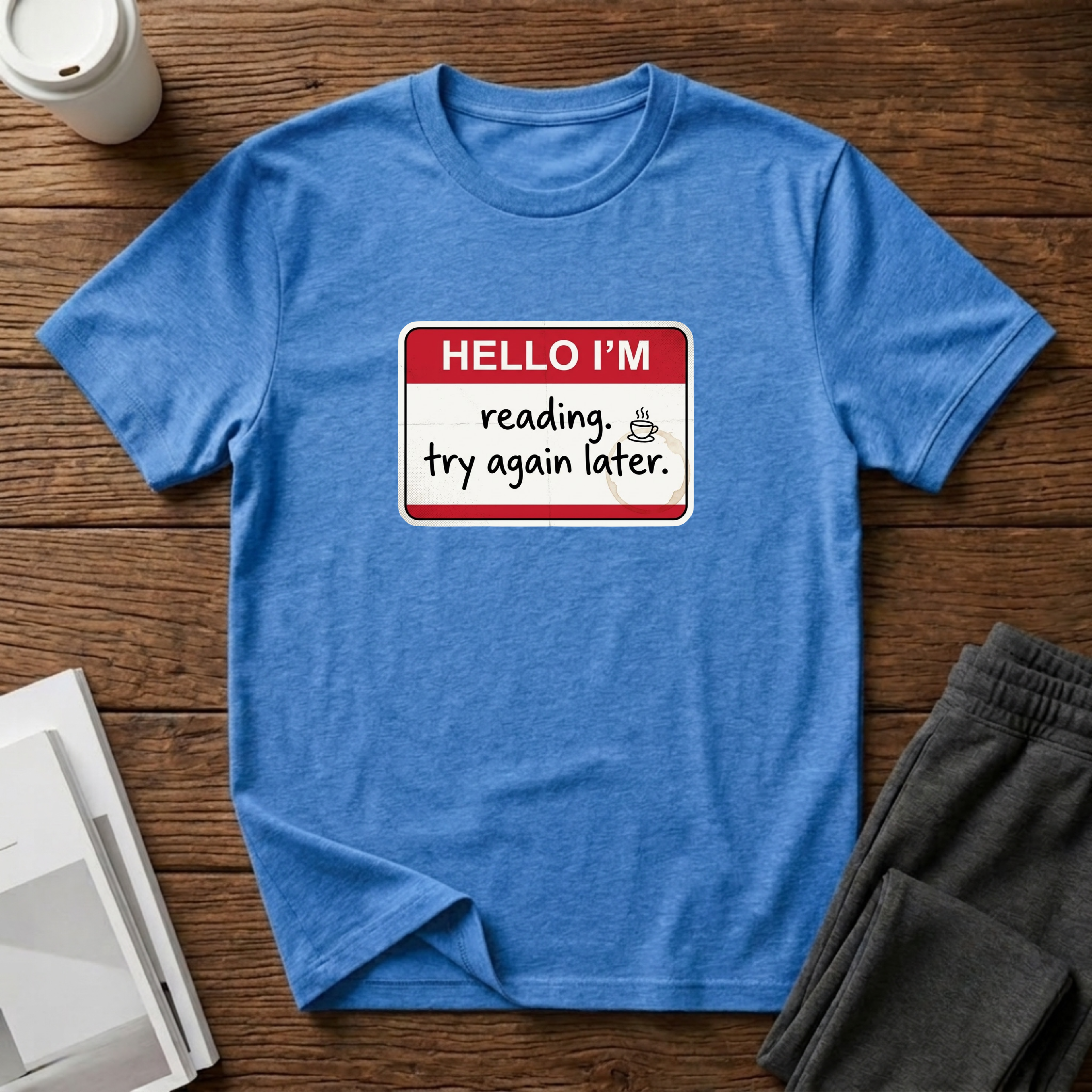 Hello I'm Reading T-Shirt