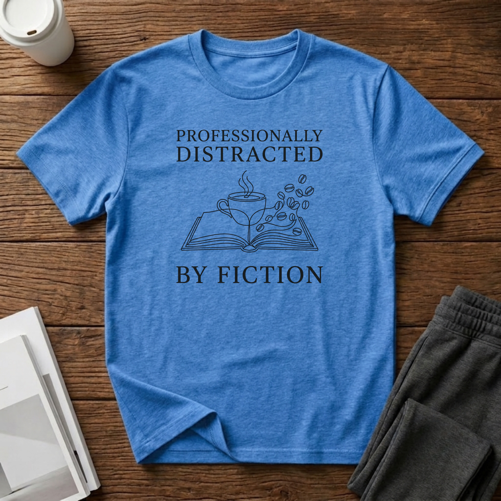 Professionally Distracted T-Shirt