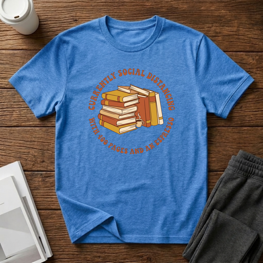 Social Distancing with 400 Pages T-Shirt