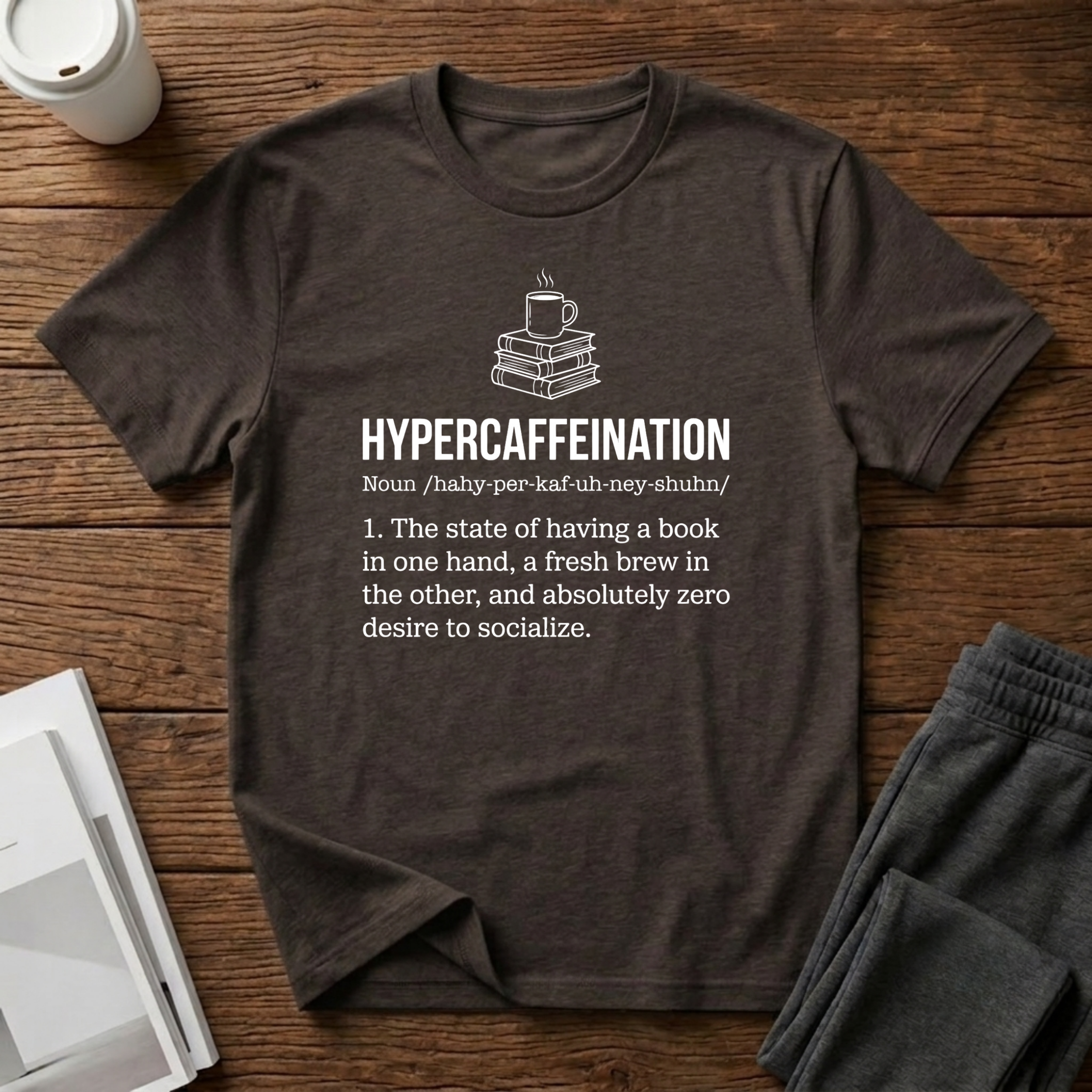 Hypercaffeination T-Shirt