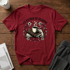 I’d Rather T-Shirt