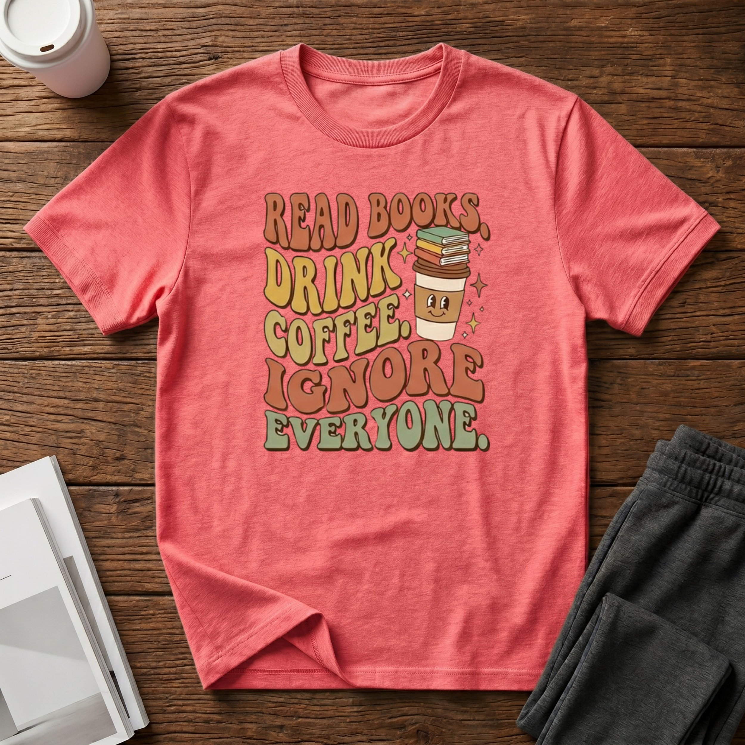 Ignore Everyone T-Shirt