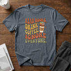Ignore Everyone T-Shirt