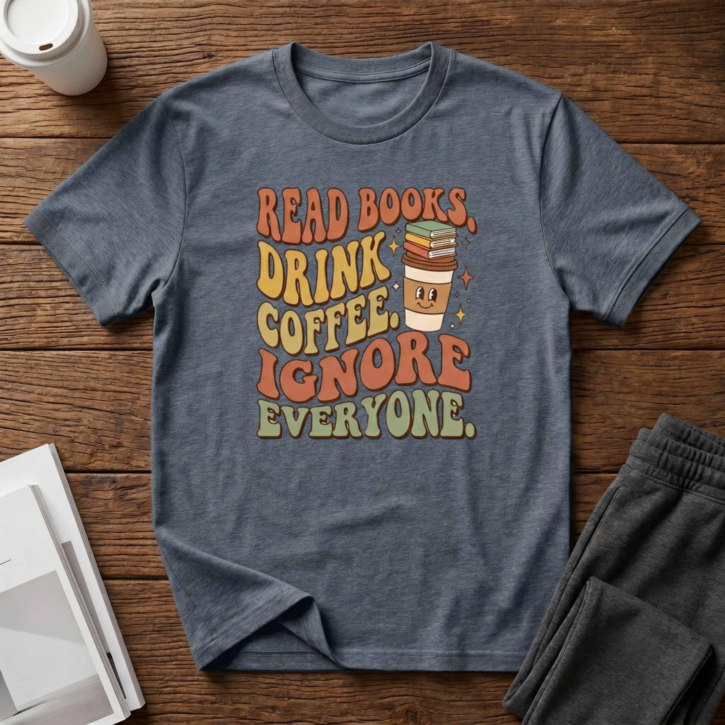 Ignore Everyone T-Shirt