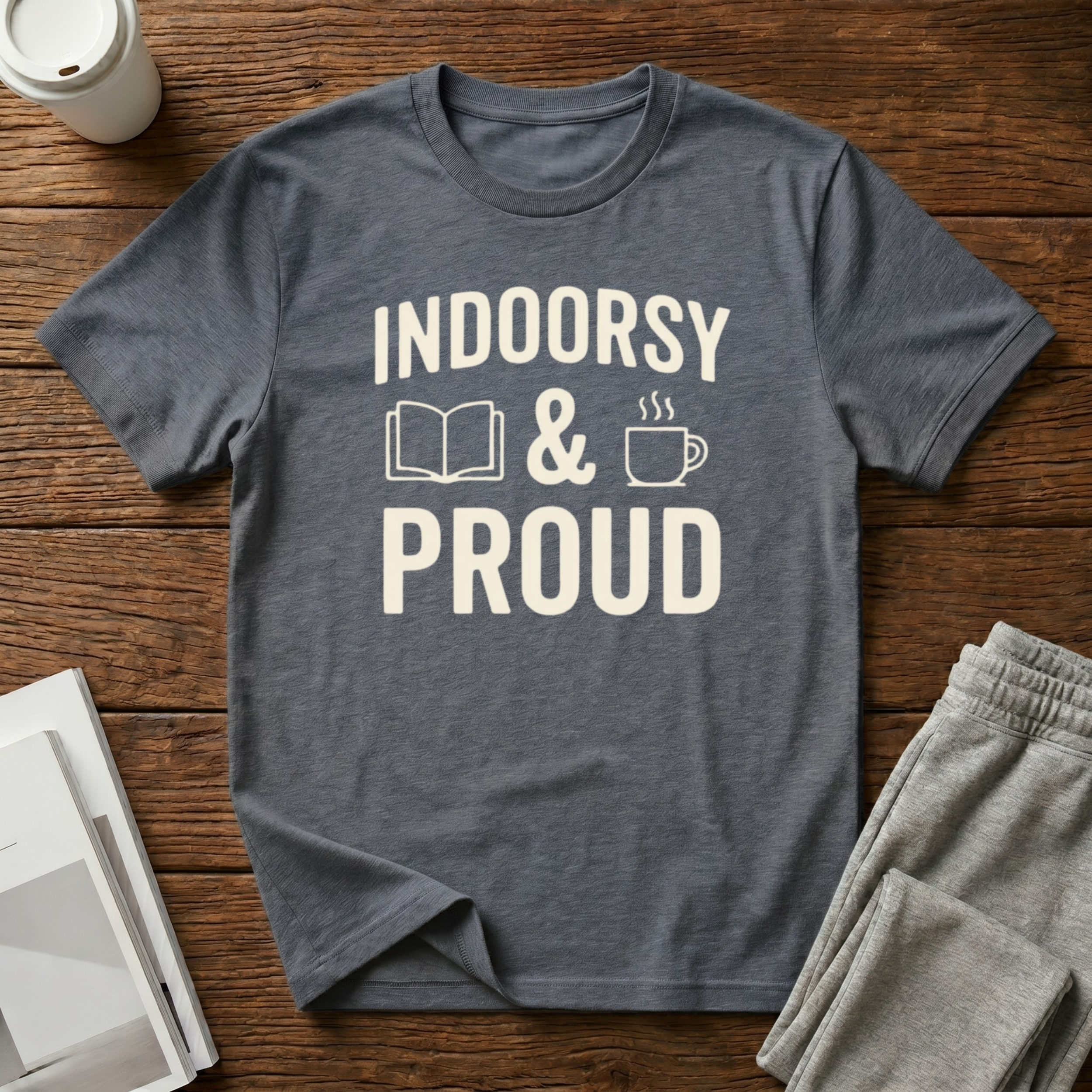 Indoorsy and Proud T-Shirt
