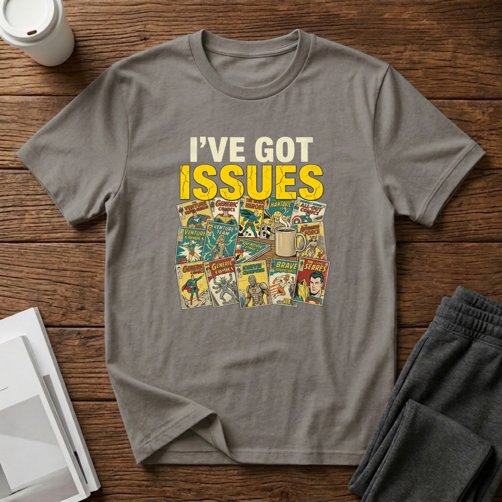 Issues T-Shirt