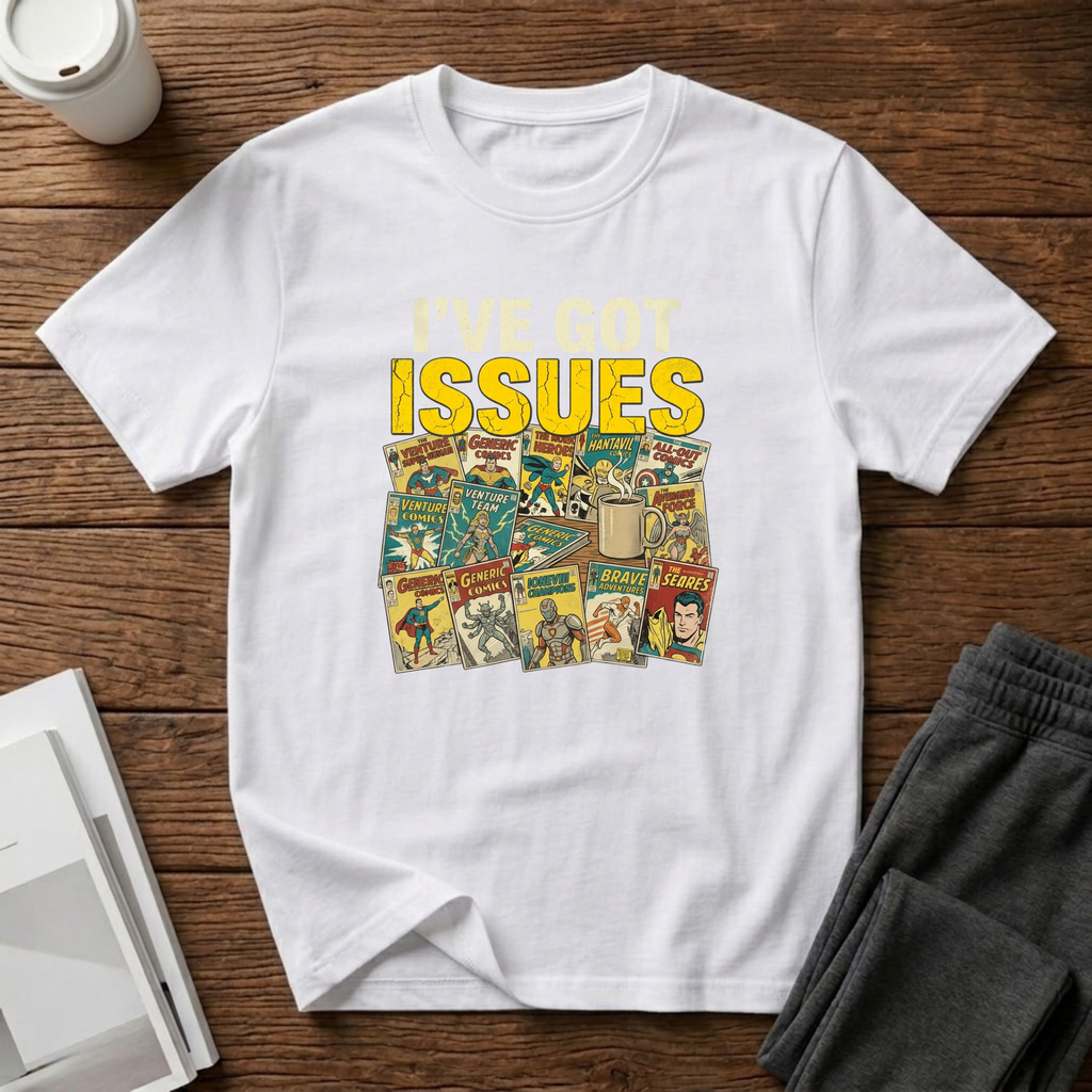 Issues T-Shirt