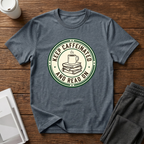 Keep Caffeinated T-Shirt