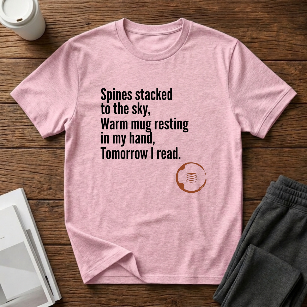 Tomorrow I Read T-Shirt