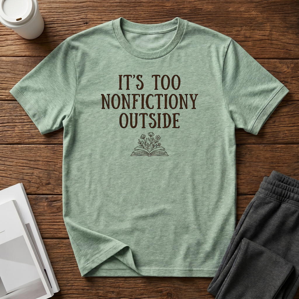Nonfictiony T-Shirt