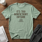 Nonfictiony T-Shirt