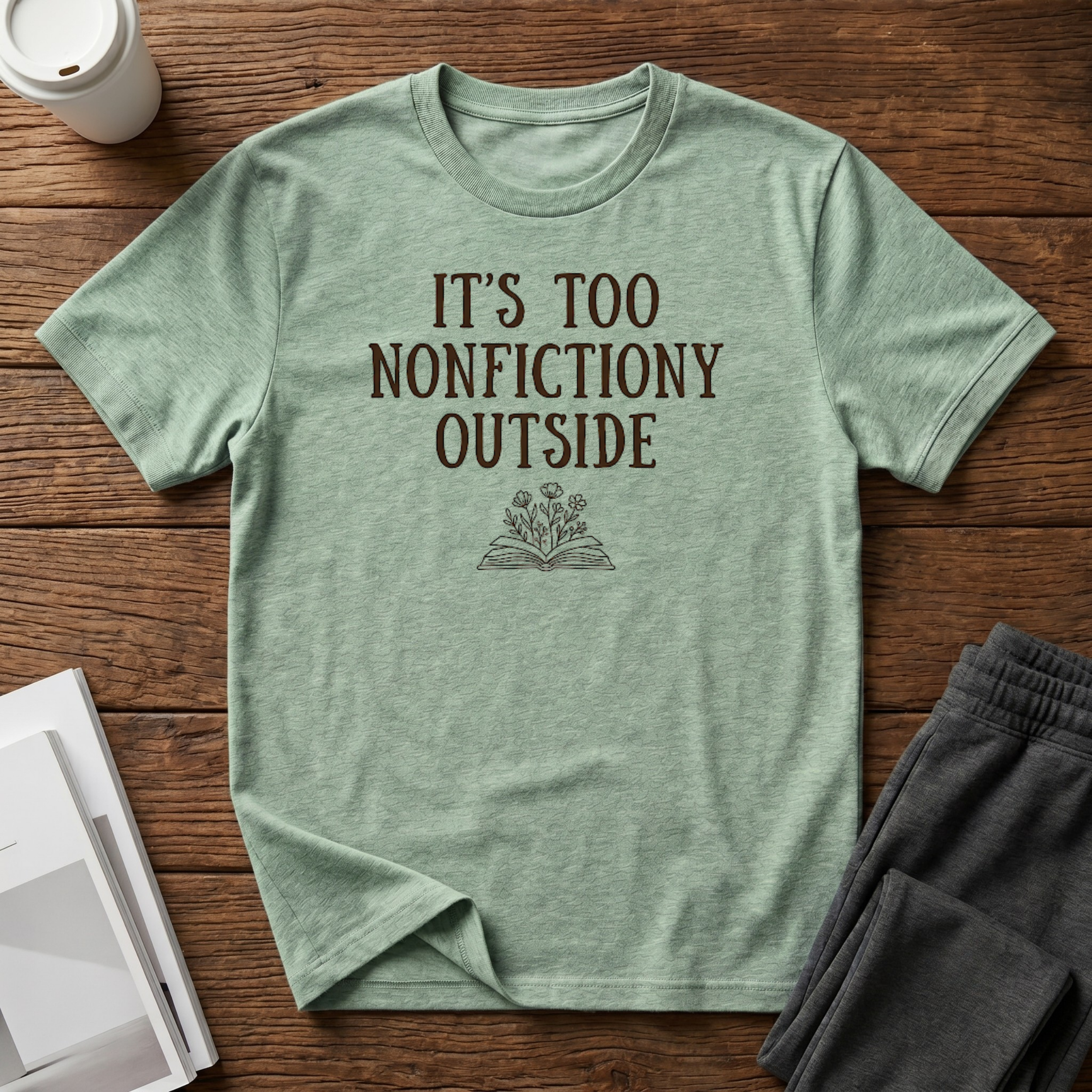 Nonfictiony T-Shirt