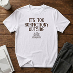 Nonfictiony T-Shirt