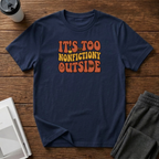 Nonfictiony Outside T-Shirt