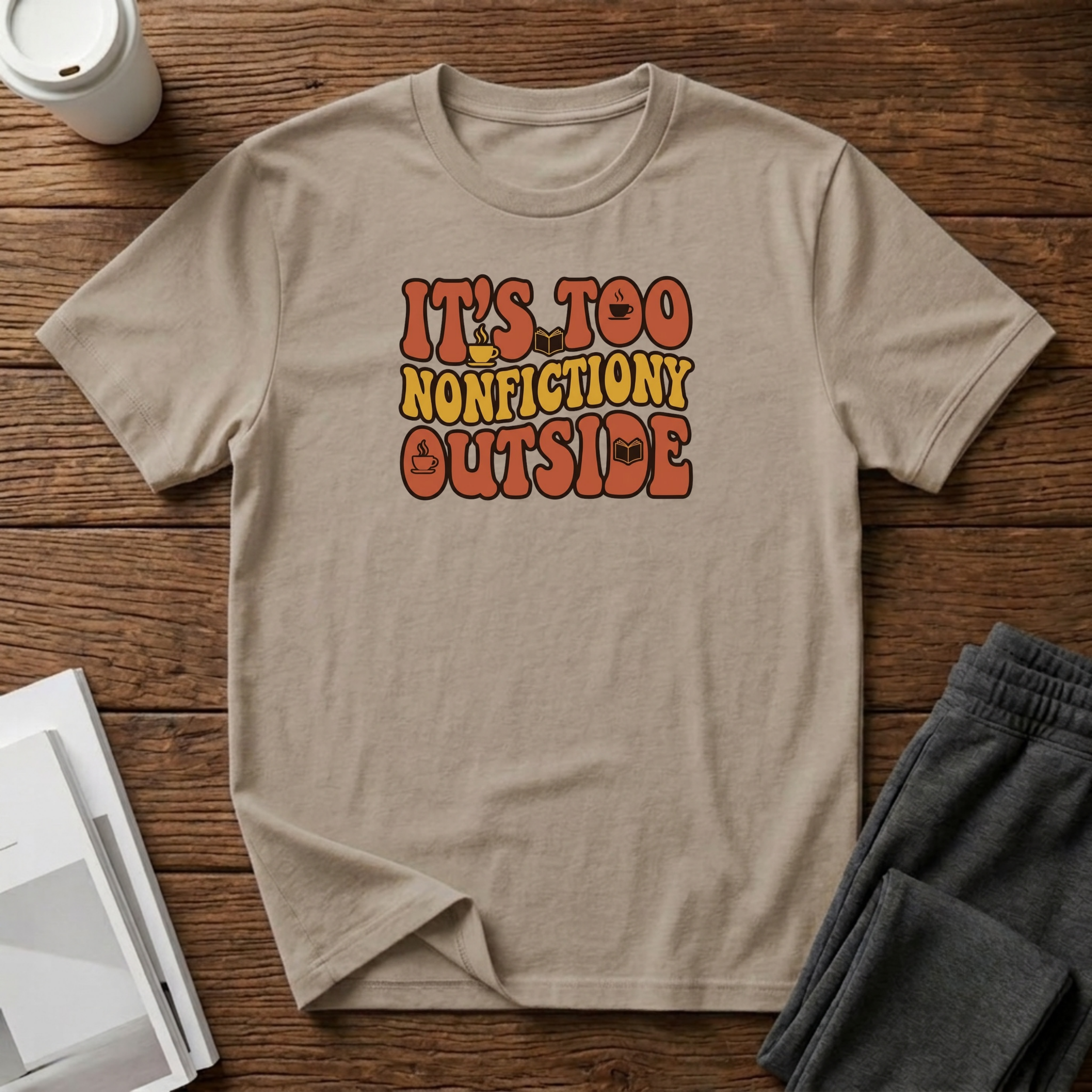 Nonfictiony Outside T-Shirt