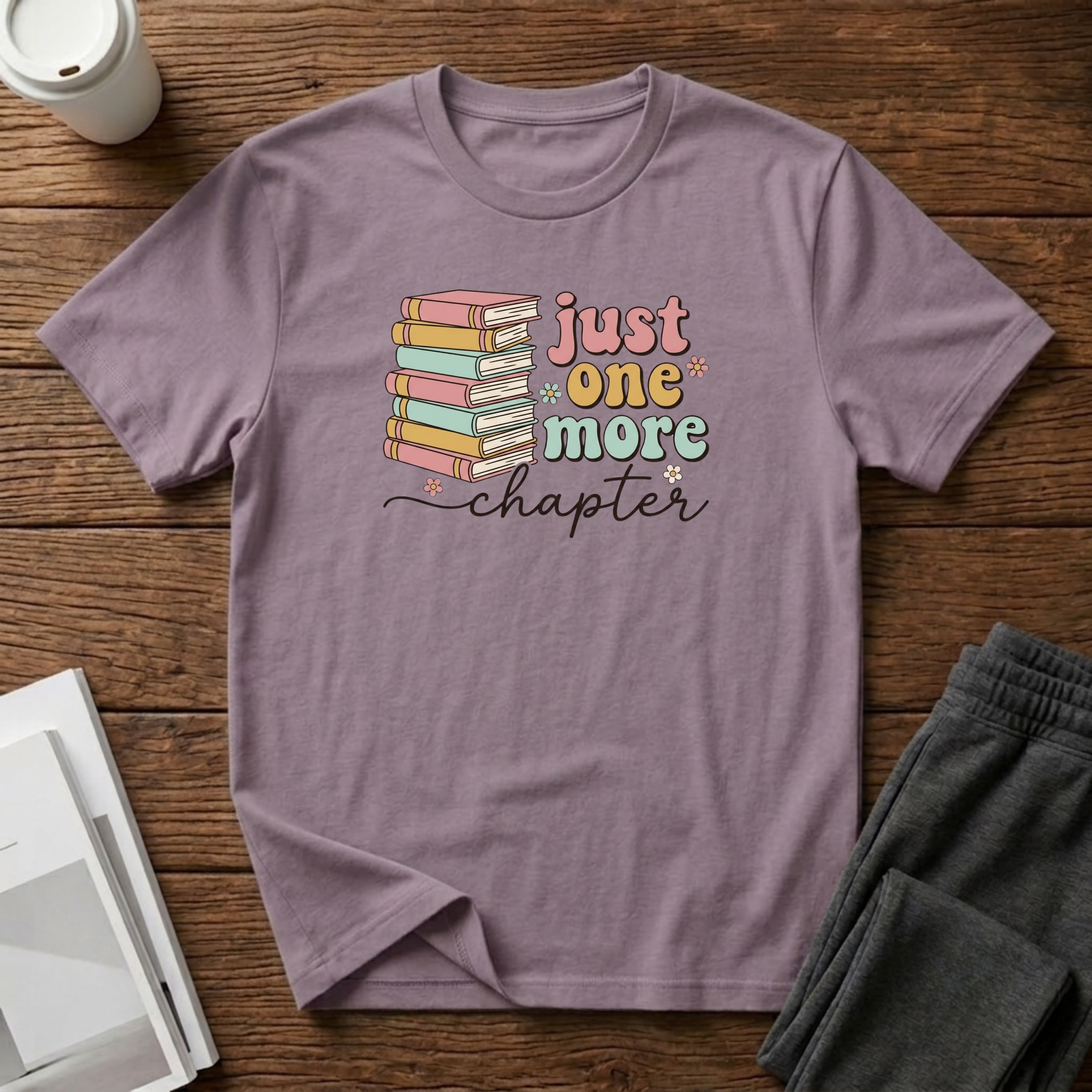 Just One More T-Shirt