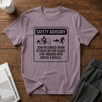 Safety Advisory T-Shirts