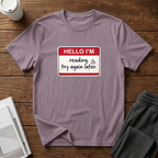 Hello I'm Reading T-Shirt