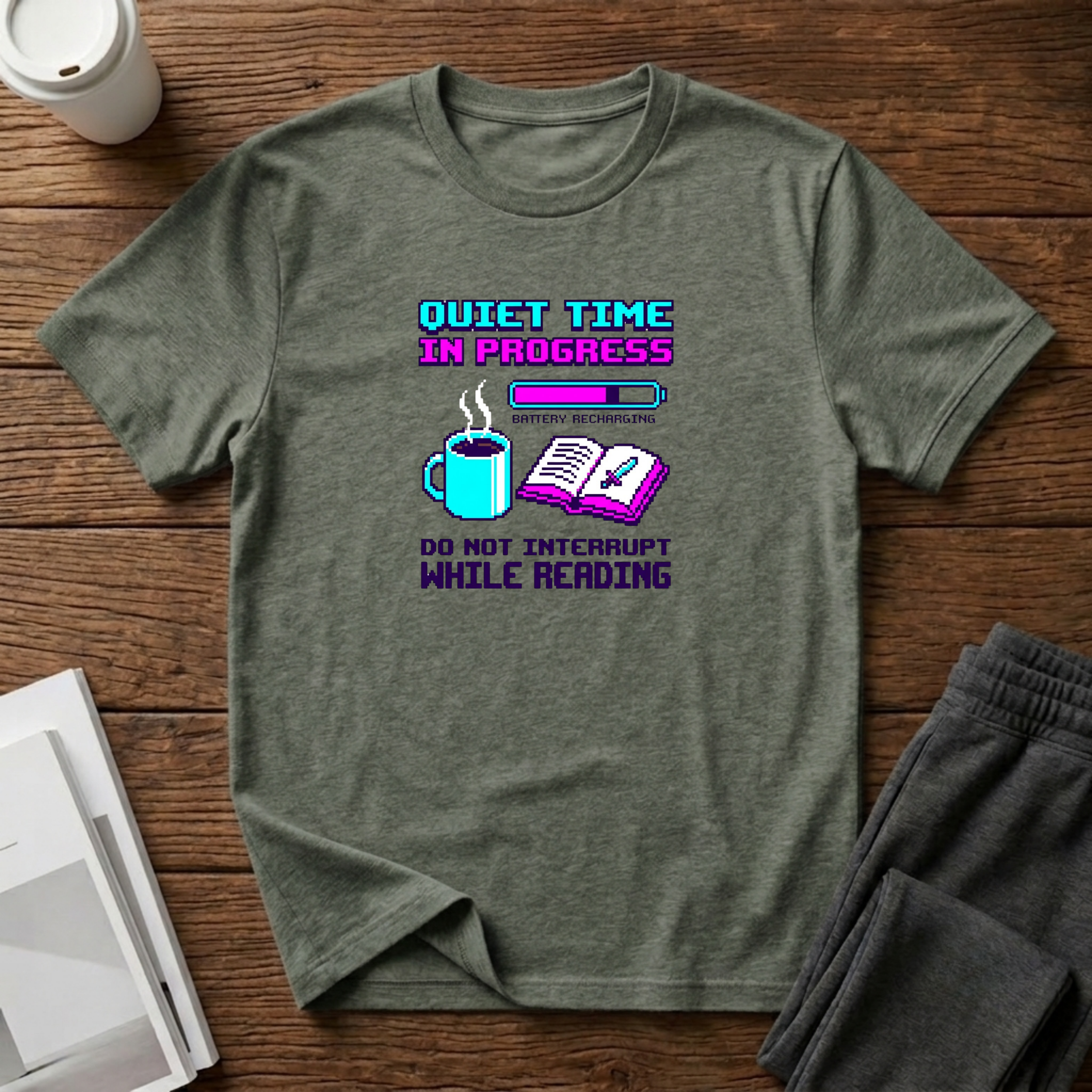 Quiet Time T-Shirt