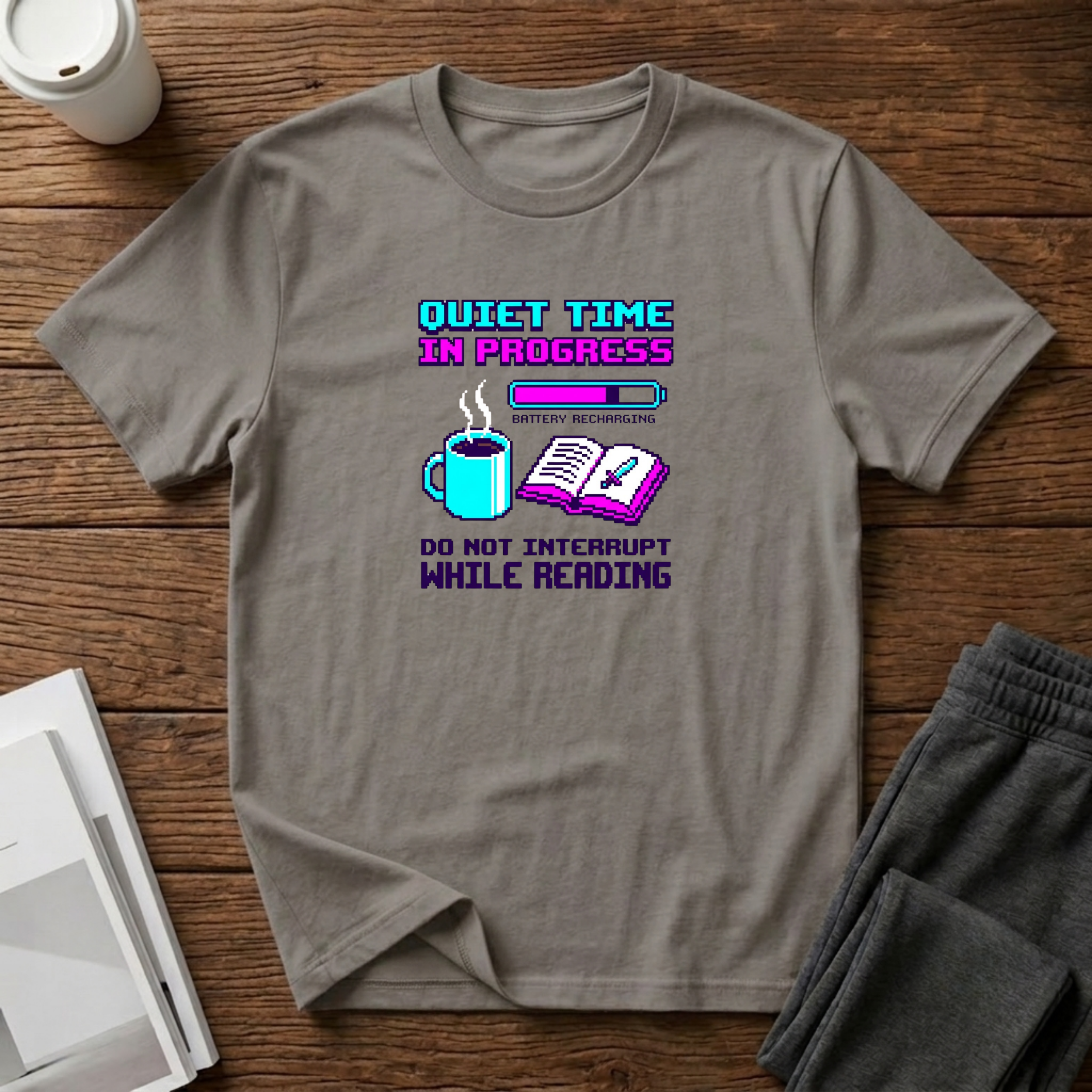 Quiet Time T-Shirt