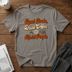 Read, Drink, Avoid T-Shirt