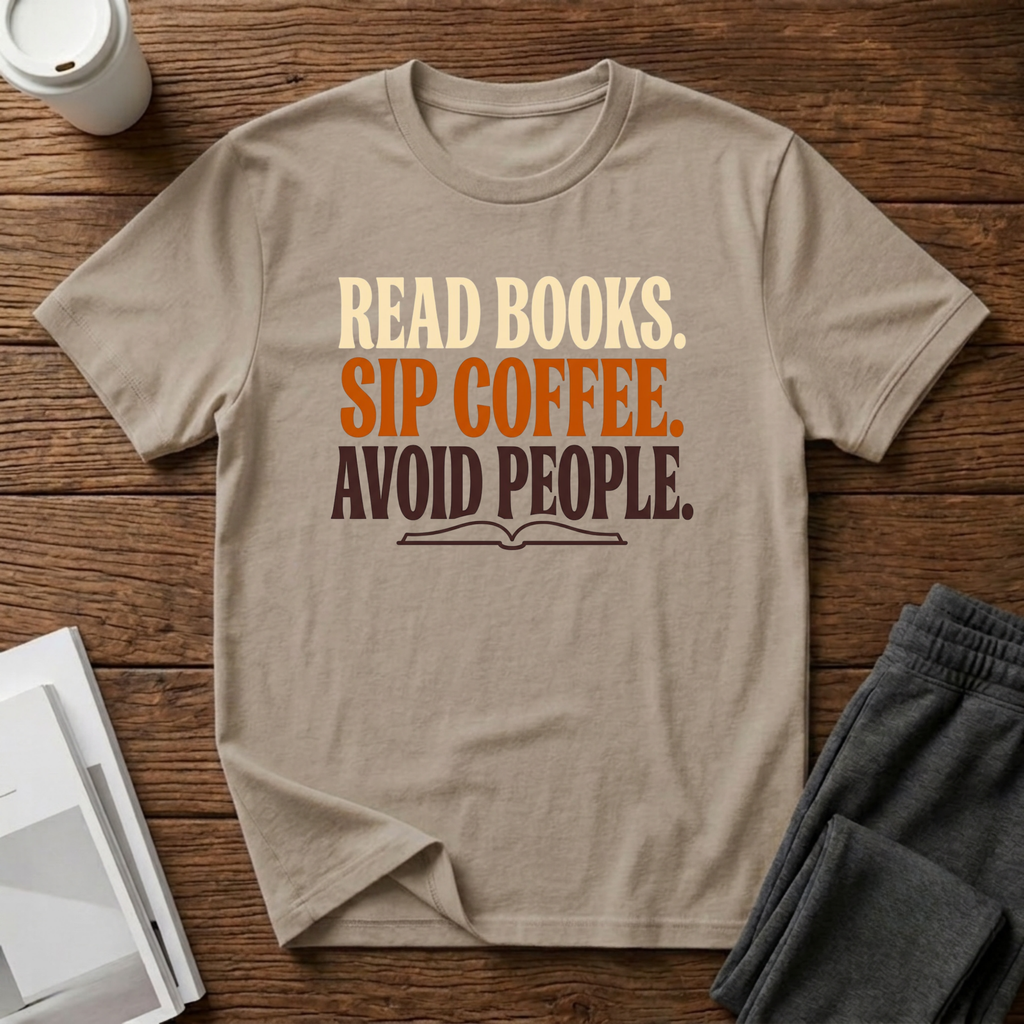 Read, Sip, Avoid T-Shirt