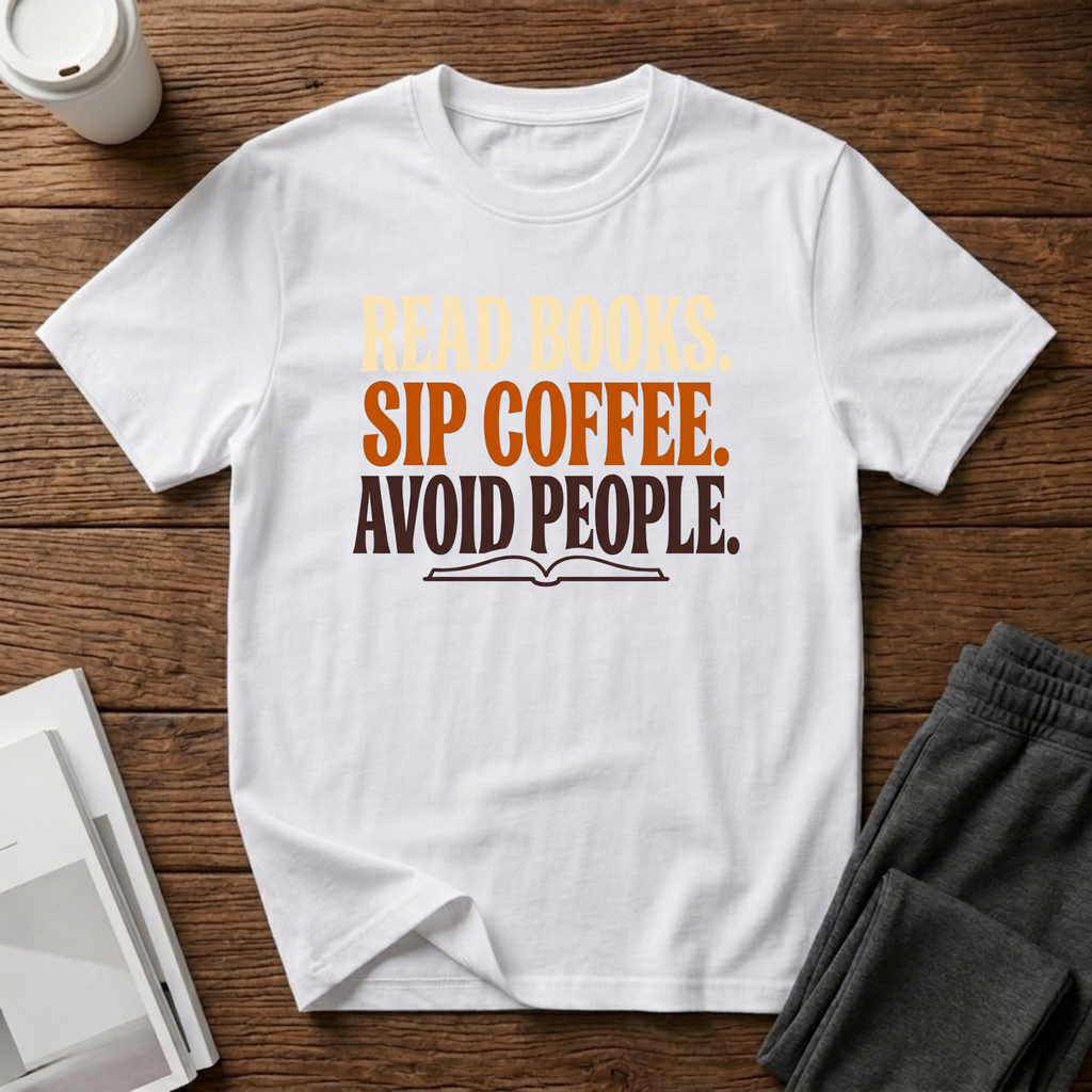 Read, Sip, Avoid T-Shirt