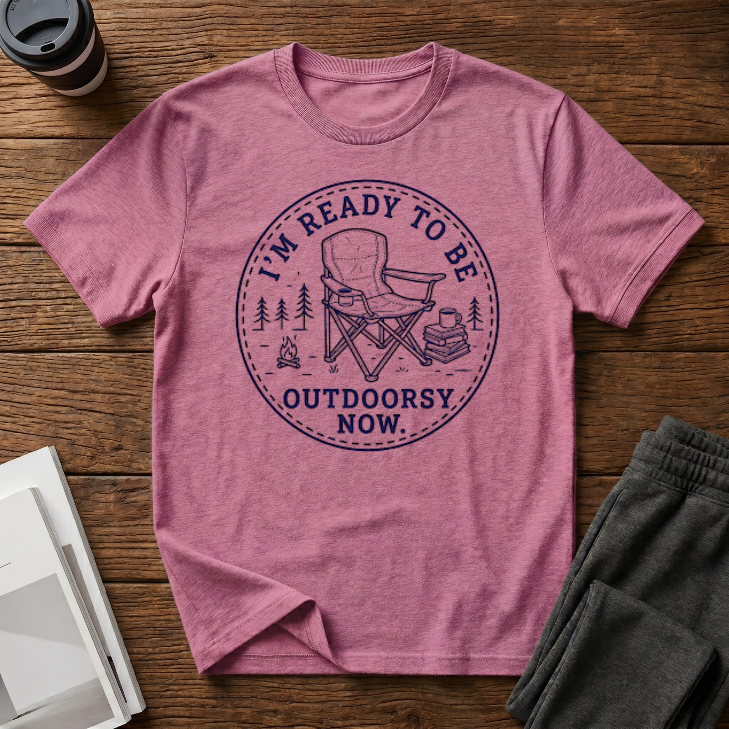 Ready to be Outdoorsy T-Shirt