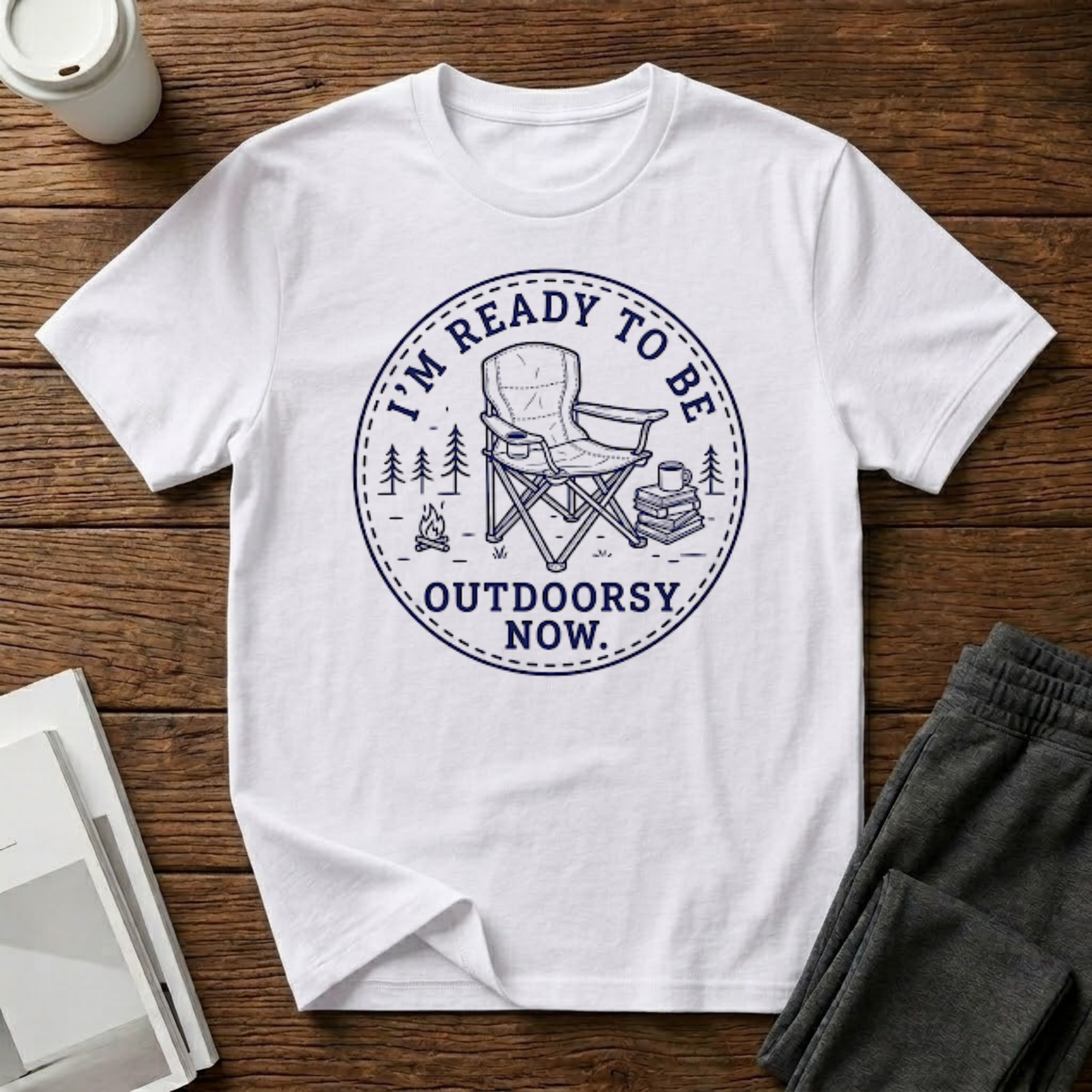 Ready to be Outdoorsy T-Shirt
