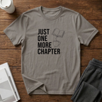 One More Chapter T-Shirt