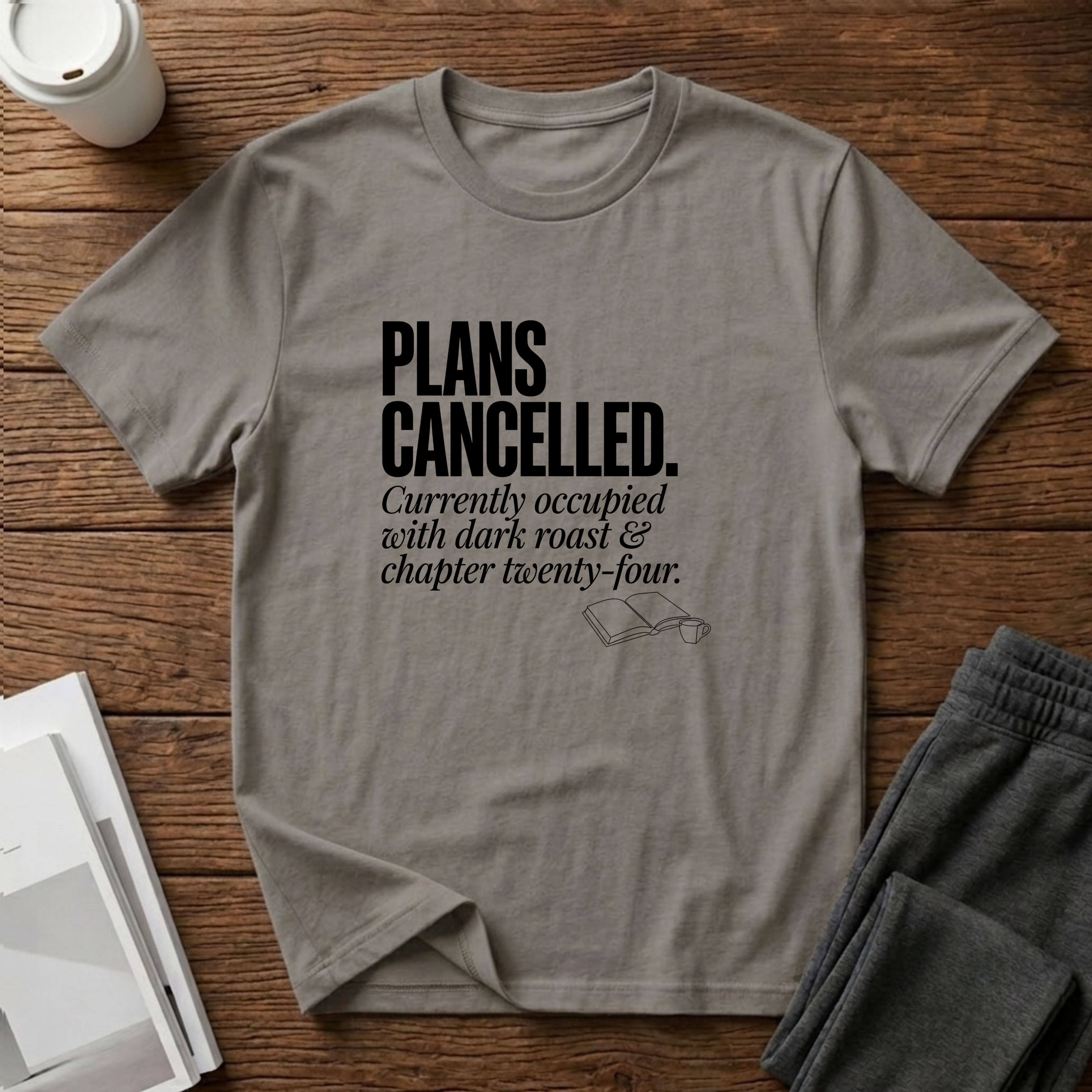 Plans Cancelled T-Shirts