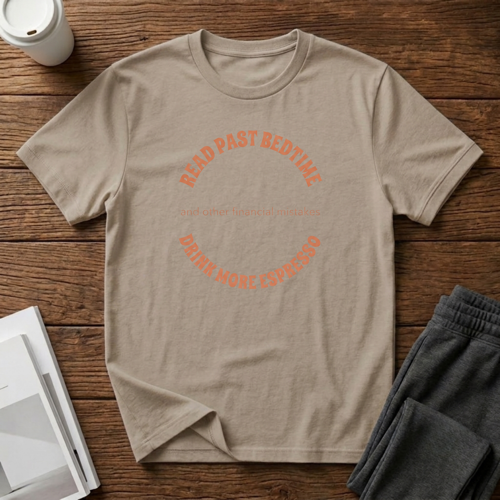 Financial Mistakes T-Shirt